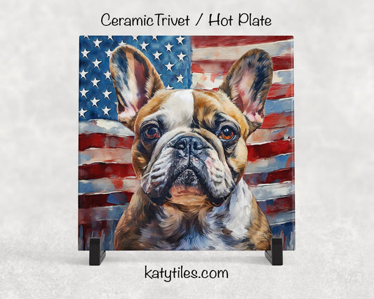 Three Fur Colors! French Bulldog with American Flag Ceramic Tile Trivet/Coaster–6x6 Handmade Patriotic Dog Decor, Gift for Dog Lovers