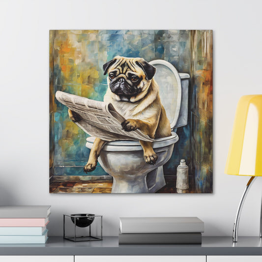 Frameless Canvas Print, Poopin' Pug, 30x30, 24x24, 20x20, 16x16, Bathroom Picture, Bathroom Art, Gift for Dog Lovers