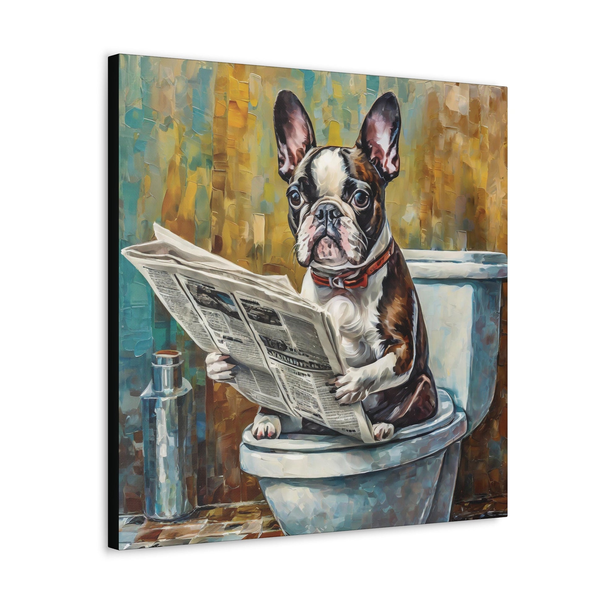 Frameless Canvas Print, Poopin' Boston Terrier, 30x30, 24x24, 20x20, 16x16, Bathroom Picture, Bathroom Art, Gift for Dog Lovers, Dog Art